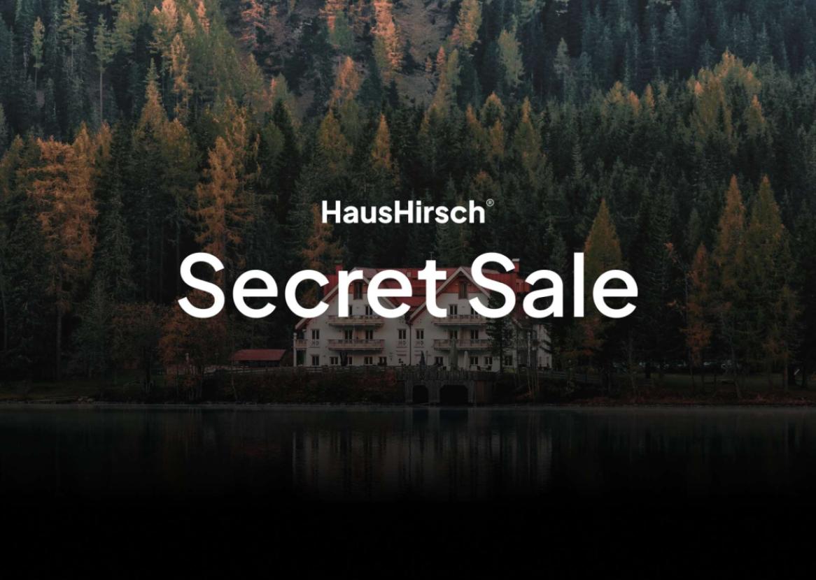 HausHirsch Secret Sale 